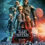 Star Wars The Bad Batch Final Season Now Streaming
