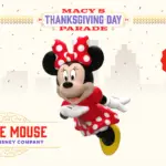 Minnie Mouse's Balloon Debut in Macy’s Thanksgiving Day Parade