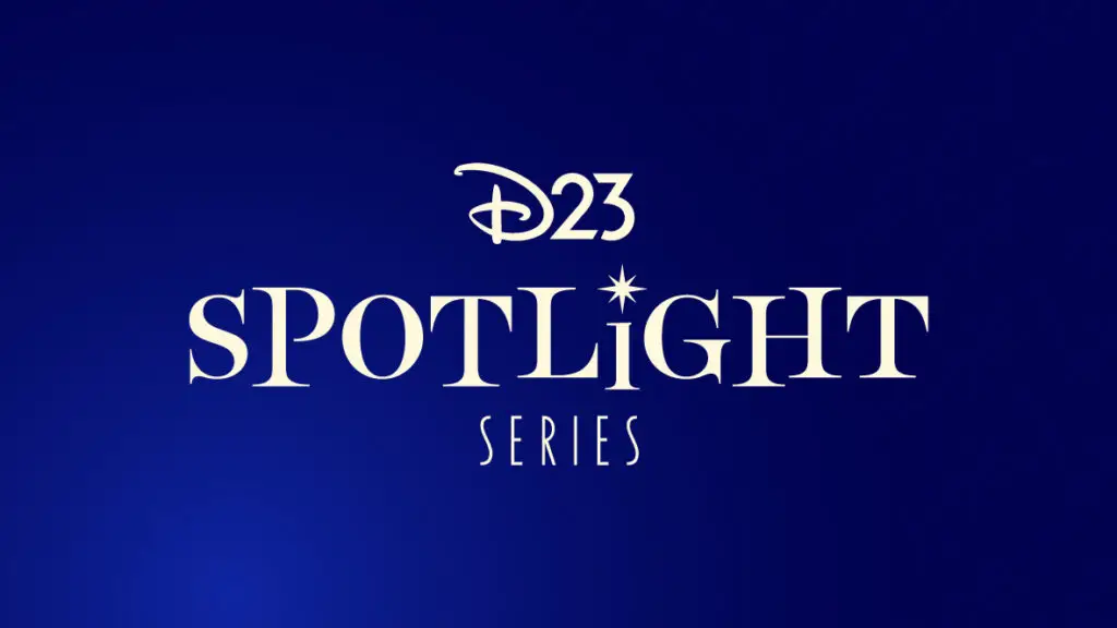 D23 Spotlight Series